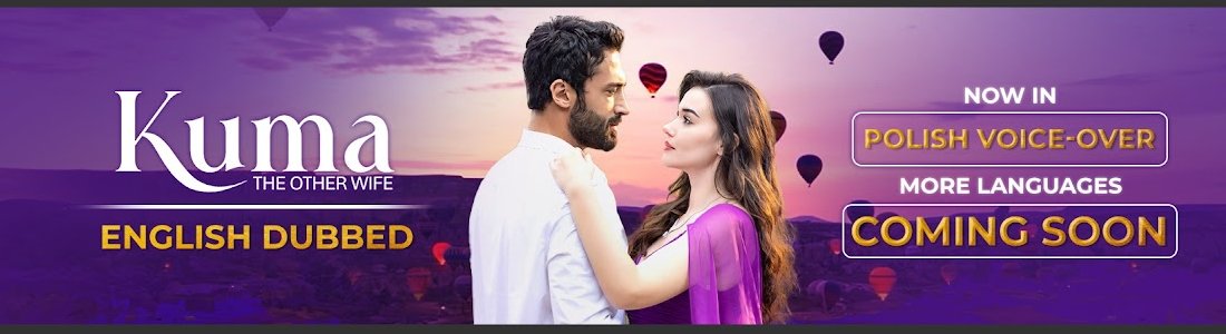 Kuma - Turkish Series in English channel banner